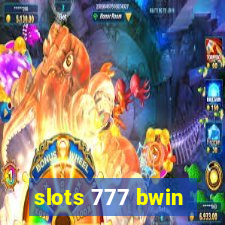 slots 777 bwin